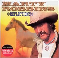 Marty Robbins - Reflections [Collectables]